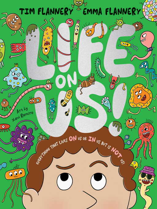 Title details for Life On Us by Tim Flannery - Available